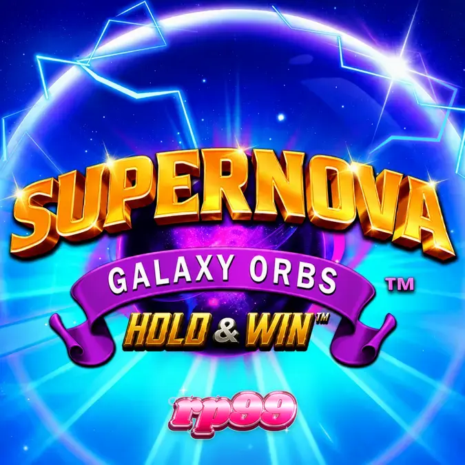Tampilan antarmuka slot Supernova Galaxy Orbs dengan fitur Hold & Win yang aktif